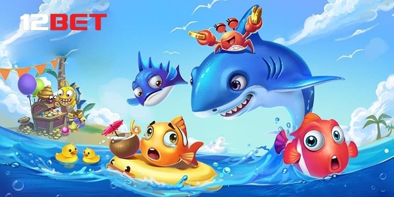 Ưu điểm vượt trội của game bắn cá 12Bet so với đối thủ